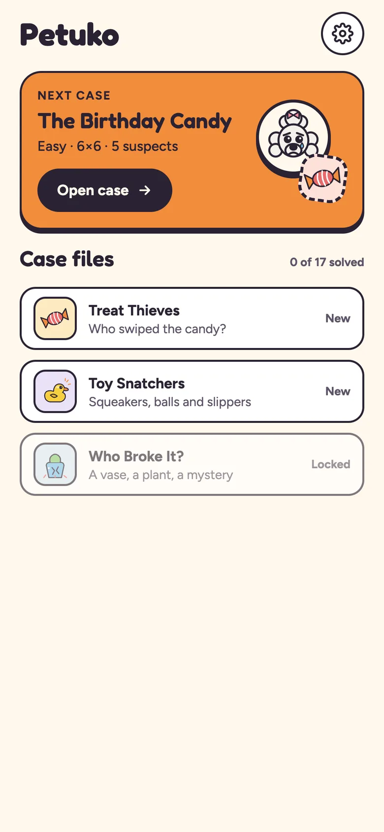 Petuko home screen with the next case, The Birthday Candy, and three case files.
